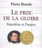 Pierre Branda on Napoleon and money