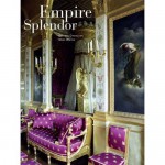 Empire Splendor: French Taste in the Age of Napoleon