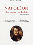 Napoléon et les manuels d’histoire (édition revue et corrigée)