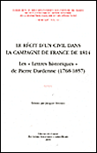 Le récit d’un civil dans la campagne de France de 1814. Les lettres historiques de Pierre Dardenne (1768-1857)