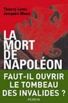 Thierry Lentz : trois questions sur <i>La mort de Napoléon. Légendes, mythes et mystères</i> (avril 2009)