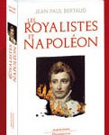 Les royalistes et Napoléon