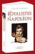 Les royalistes et Napoléon