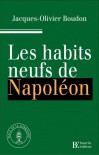 Les habits neufs de Napoléon