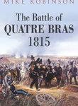The Battle of Quatre Bras 1815