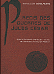 Précis des guerres de Jules César