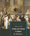 Helmina von Chézy, Leben und Kunst in Paris seit Napoleon I (in German)