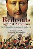 Redcoats Against Napoleon: The 30th Regiment During the Revolutionary and Napoleonic Wars