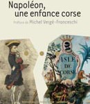 Napoléon, une enfance corse