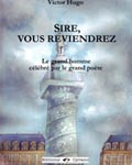 Sire, vous reviendrez. Le grand homme célébré par le grand poète