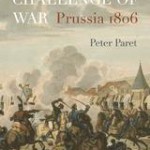 The Cognitive Challenge of War: Prussia 1806