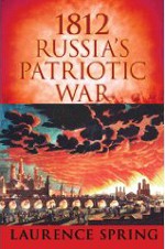 1812: Russia’s Patriotic War