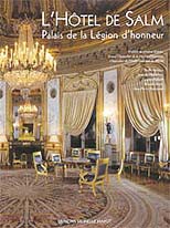 L’Hôtel de Salm, palais de la Légion d’honneur