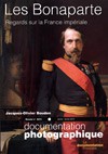 Les Bonaparte : regards sur la France impériale