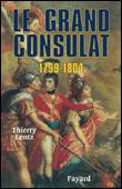 Le Grand Consulat 1799-1804 (in French)