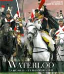 Waterloo : La bataille – La reconstitution