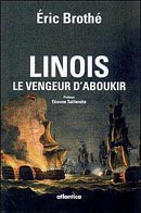 Linois. Le vengeur d’Aboukir