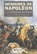 Mémoires de Napoléon. Tome 1 : La campagne d’Italie