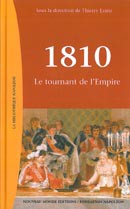1810. Le tournant de l’Empire