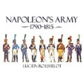 Napoleon’s Army 1790 – 1815