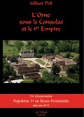 L’Orne sous le Consulat et le 1er Empire