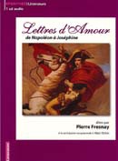 Lettres d’amour de Napoléon à Joséphine (sur CD audio)