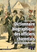 Dictionnaire biographique des officiers charentais de la Grande Armée