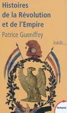 Histoires de la Révolution et de l’Empire (in French)