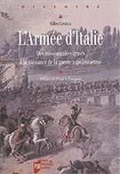 L’Armée d’Italie. Des missionnaires armés à la naissance de la guerre napoléonienne (in French)