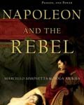 Napoleon and the Rebel