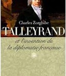 Talleyrand et l’invention de la diplomatie française