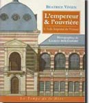 L’empereur et l’ouvrière. L’Asile impérial du Vésinet