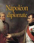 Napoléon diplomate (in French)