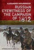 Russian Eyewitness Accounts of the Campaign of 1812