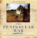 The Peninsular War: Wellington’s Battlefields Revisited