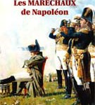 Les maréchaux de Napoléon