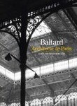 Baltard. Architecte de Paris