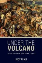 Under the Volcano: Empire and Revolution in a Sicilian Town