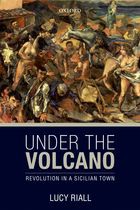 Under the Volcano: Empire and Revolution in a Sicilian Town