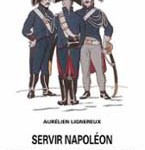 Servir Napoléon. Policiers et gendarmes dans les départements annexés 1796-1814