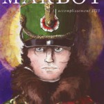 Marbot. Tome 7 : Accomplissement 1815 (BD)