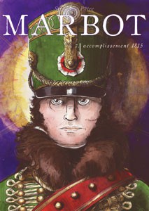 Marbot. Tome 7 : Accomplissement 1815 (BD)