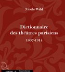 Dictionnaire des théâtres parisiens (1807-1914)