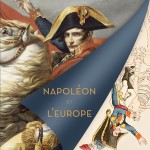 Napoléon et L’Europe Exhibition Catalogue
