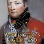 Wellington’s Right Hand: Rowland, Viscount Hill