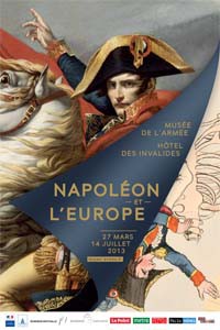 E. Robbe : Napoléon et l’Europe, une exposition au Musée de l’Armée (2013)