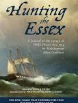 Hunting the Essex: A Journal of the Voyage of HMS Phoebe 1813-1814