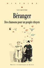 Béranger. Des chansons pour un peuple citoyen (livre avec un CD 18 chansons)