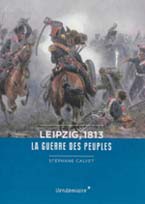 Leipzig 1813, la guerre des peuples