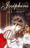 Joséphine impératrice (vol. 1 et 2)